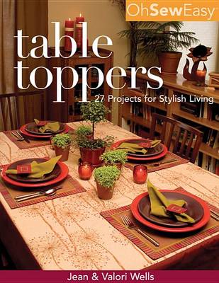 Cover of Oh Sew Easy(r) Table Toppers