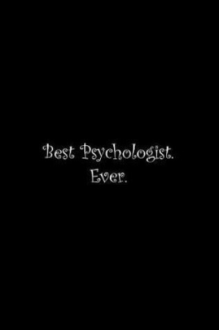 Cover of Best Psychologist. Ever