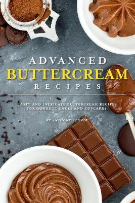 Book cover for Advanced Buttercream Recipes