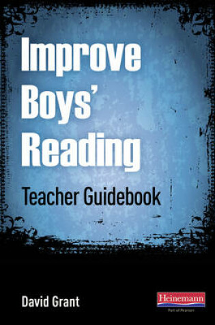 Cover of Improve Boys' Reading: Teacher Guidebook