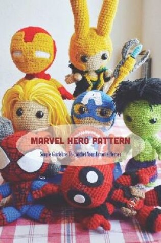 Cover of Marvel Hero Pattern