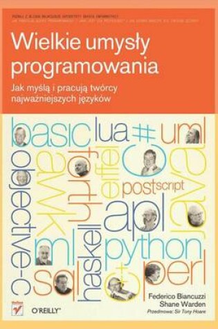 Cover of Wielkie Umys?y Programowania. Jak My?l? I Pracuj? Tworcy Najwa?niejszych J?zykow