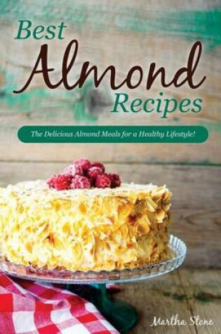 Cover of Best Almond Recipes