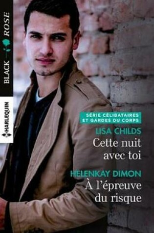 Cover of Cette Nuit Avec Toi - A L'Epreuve Du Risque
