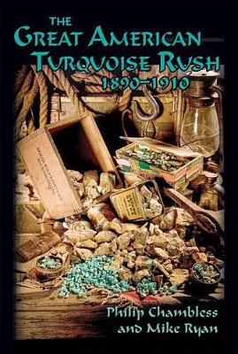 Book cover for The Great American Turquoise Rush, 1890-1910