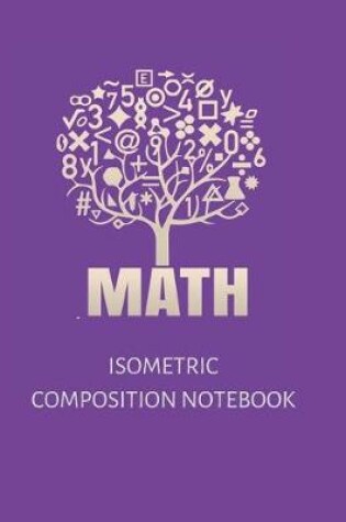 Cover of Isometric Composition Notebook