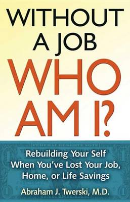 Book cover for Without a Job Who Am I