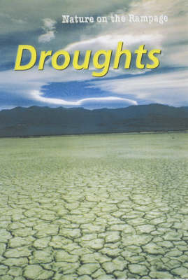 Cover of Nature on the Rampage: Droughts