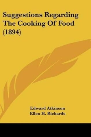 Cover of Suggestions Regarding the Cooking of Food (1894)