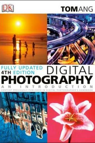 Cover of Digital Photography: An Introduction (Fourth Edition)