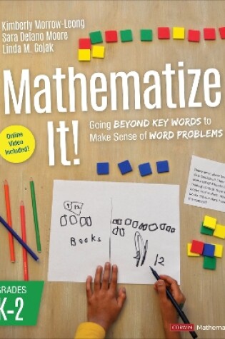 Cover of Mathematize It! [Grades K-2]