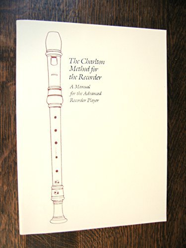 Book cover for The Charlton Method for the Recorder