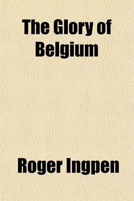 Book cover for The Glory of Belgium