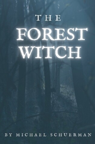 Cover of The Forest Witch