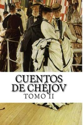 Book cover for Cuentos de Chejov, TOMO II