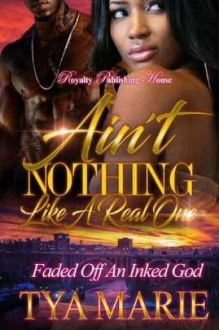 Cover of Ain't Nothing Like a Real One