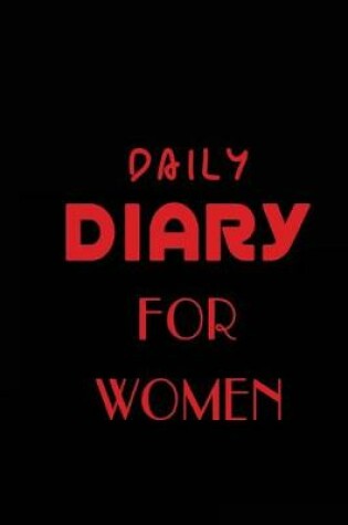 Cover of Daily Diary For Women