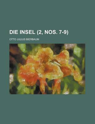 Book cover for Die Insel (2, Nos. 7-9)