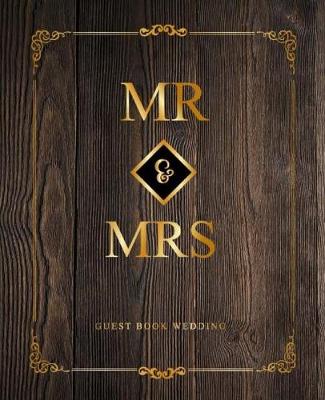 Book cover for Mr & Mrs Wedding Guest Book