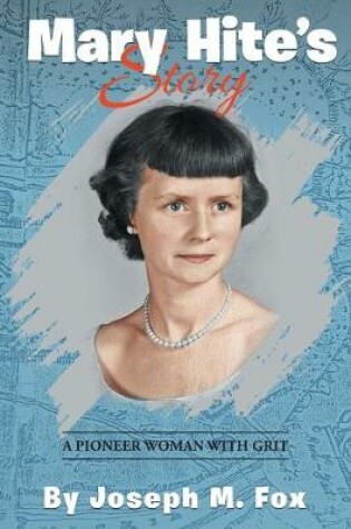 Cover of Mary Hite's Story