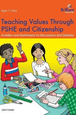 Cover of Teaching Values through PSHE and Citizenship
