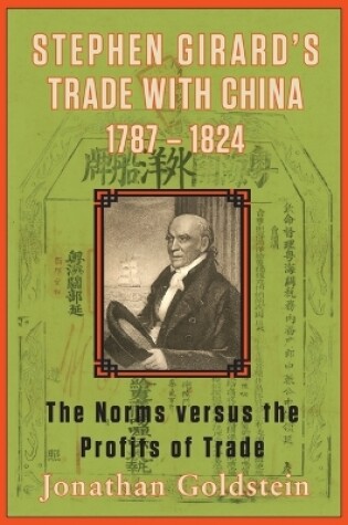 Cover of Stephen Girard's Trade with China, 1787-1824