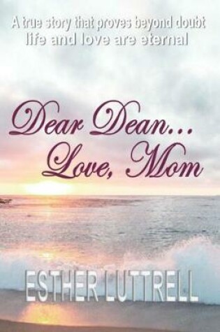 Cover of Dear Dean...Love, Mom