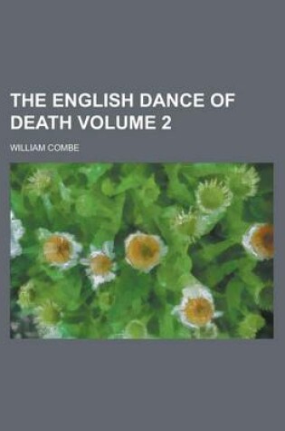 Cover of The English Dance of Death Volume 2