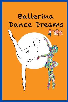 Book cover for Ballerina dance dreams