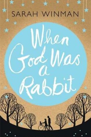 When God Was a Rabbit