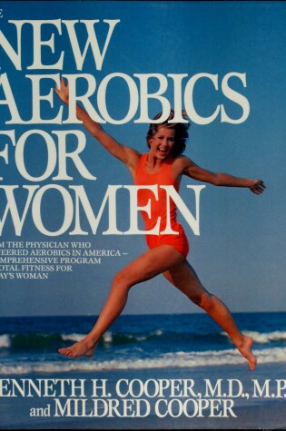 Cover of The New Aerobics for Women