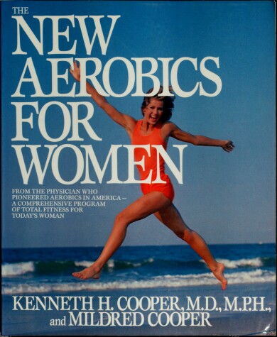 Book cover for The New Aerobics for Women