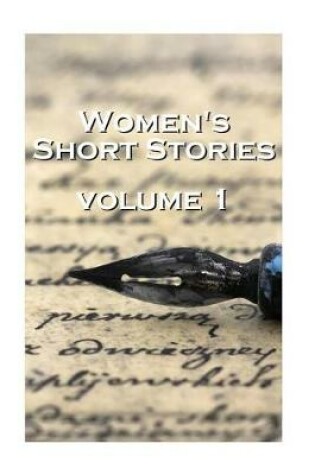 Cover of Women's Short Stories, Volume 1