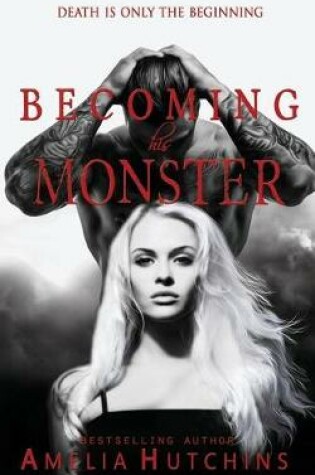 Cover of Becoming His Monster