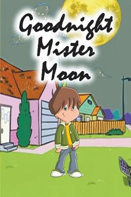 Book cover for Goodnight Mister Moon