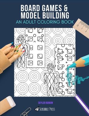 Book cover for Board Games & Model Building