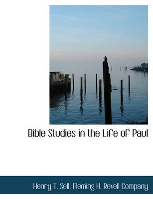 Book cover for Bible Studies in the Life of Paul