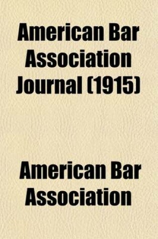 Cover of American Bar Association Journal (Volume 1)