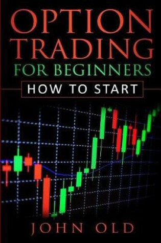 Cover of Option Trading for Beginners