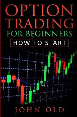 Cover of Option Trading for Beginners