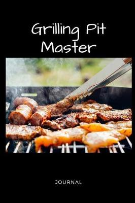 Book cover for Grilling Pit Master Journal