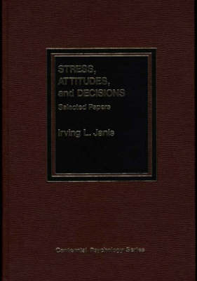 Book cover for Stress, Attitudes, and Decisions