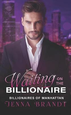 Book cover for Waiting on the Billionaire