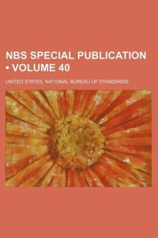 Cover of Nbs Special Publication (Volume 40)