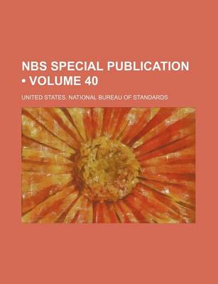 Book cover for Nbs Special Publication (Volume 40)