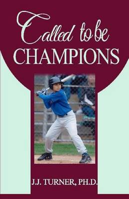 Book cover for Called To Be Champions