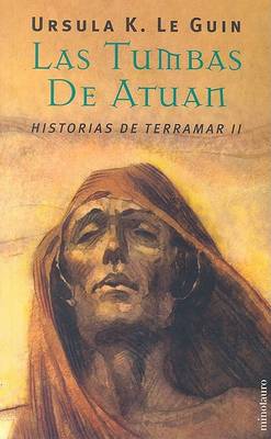 Book cover for Las Tumbas de Atuan