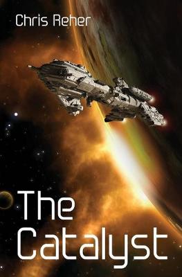 Book cover for The Catalyst