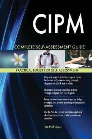 Cover of CIPM Complete Self-Assessment Guide