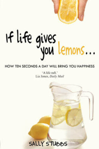 Cover of If Life Gives You Lemons